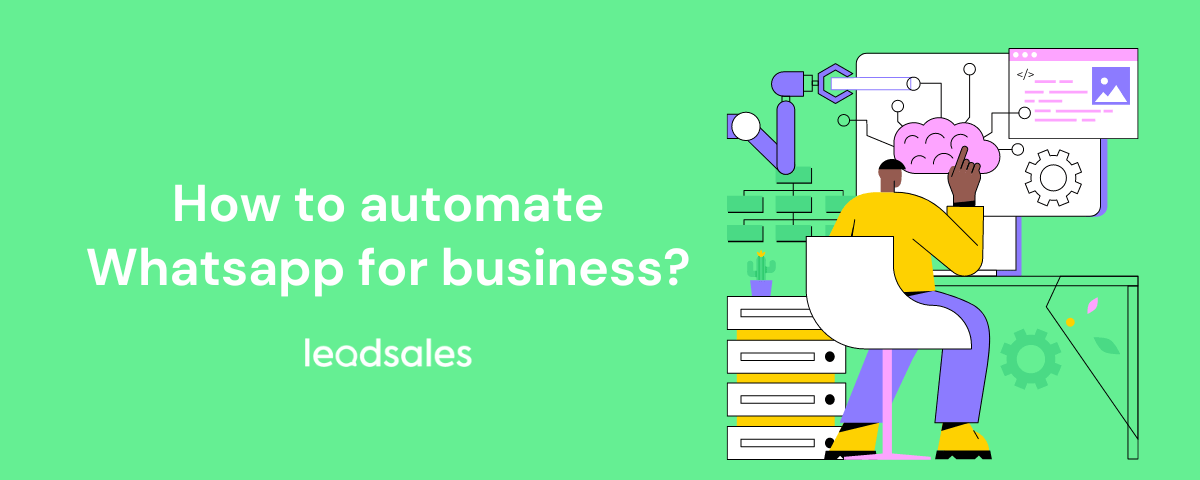 Cover image for the article: How to automate Whatsapp for business?