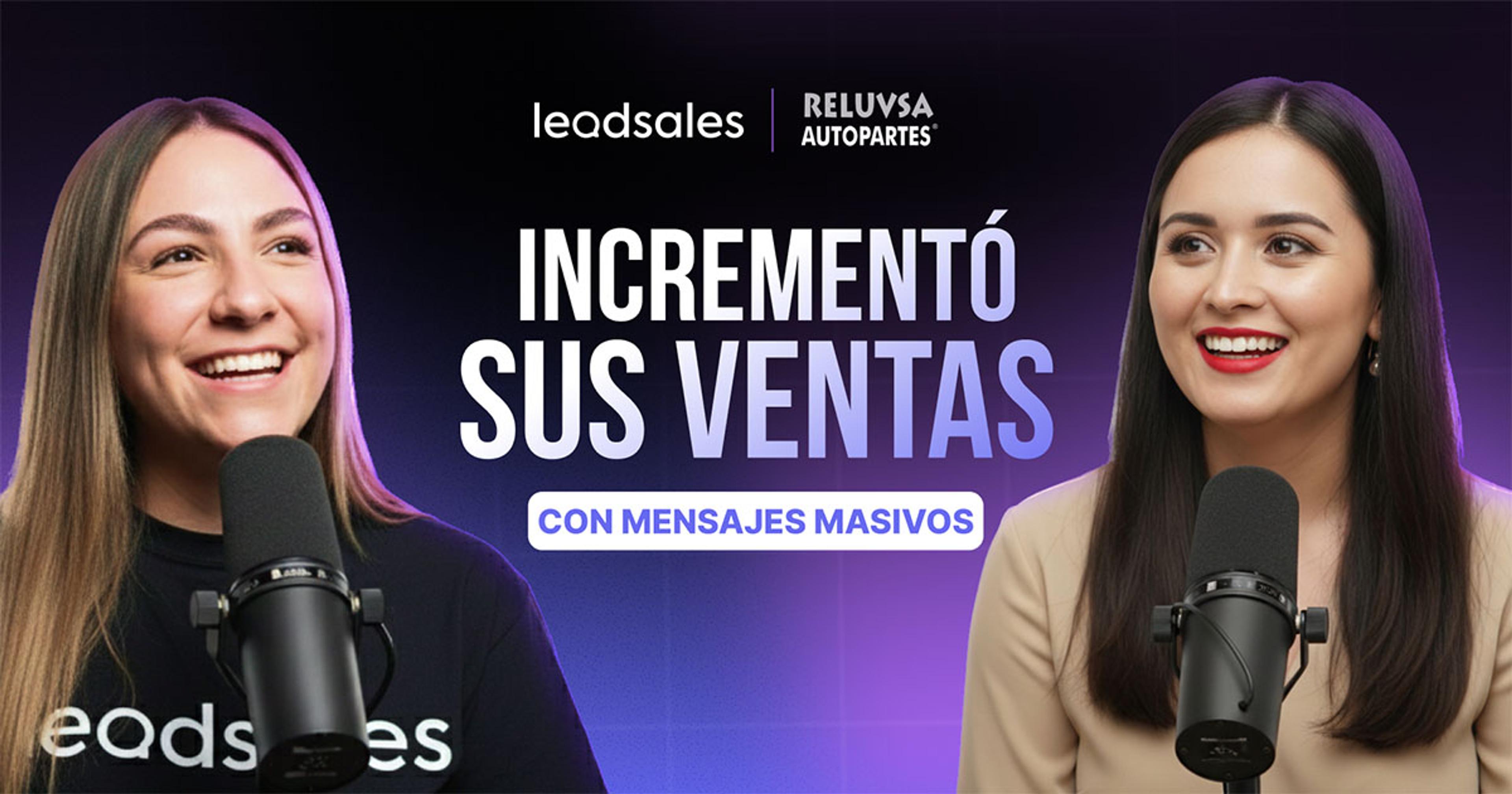 Portada del artículo: Cómo esta empresa automotriz logró incrementar  sus ventas con mensajes masivos por WhatsApp API y Leadsales