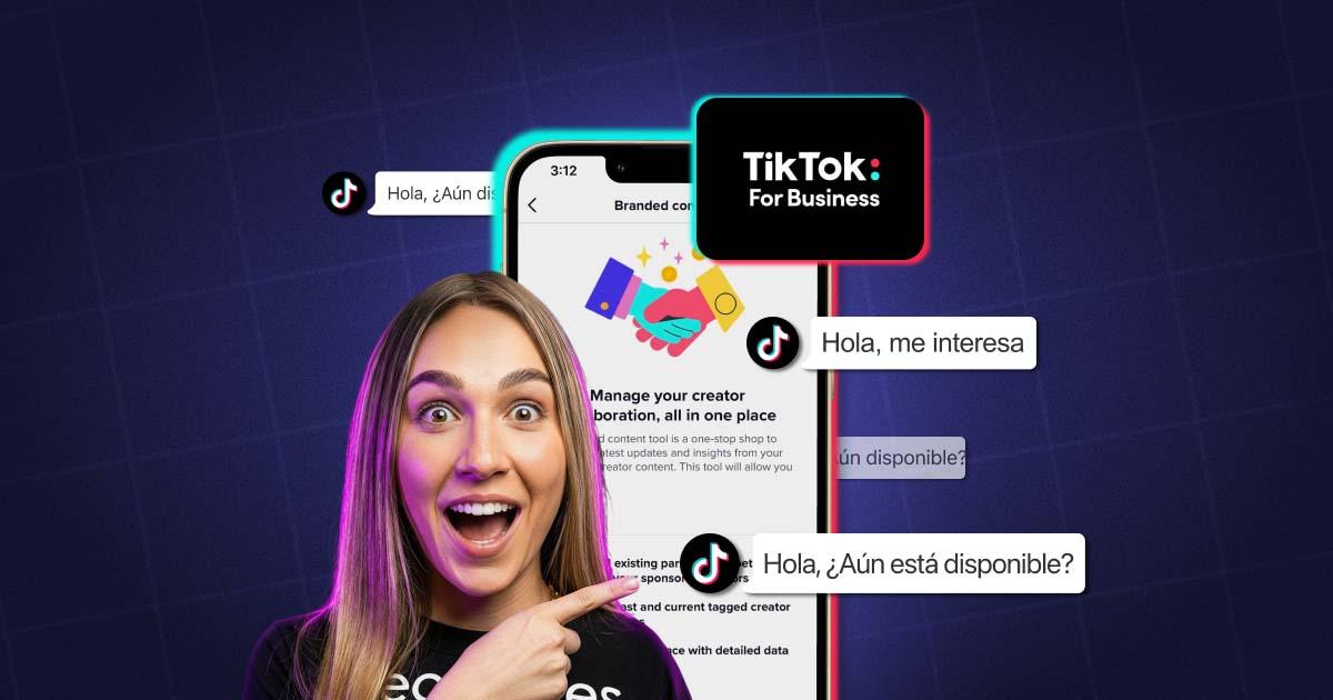 Portada del artículo: ¿Cómo gestionar mensajes de TikTok para empresas?