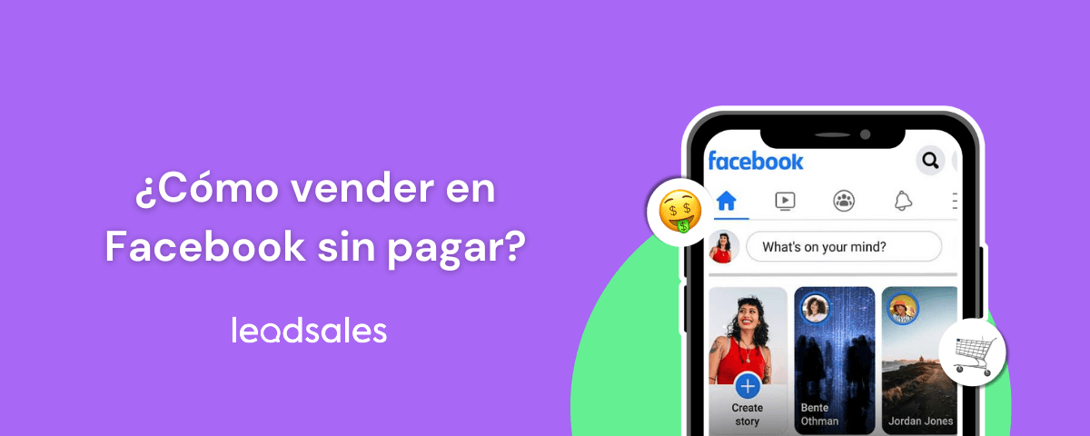 Portada del artículo: ¿Cómo vender en Facebook sin pagar? Consejos clave