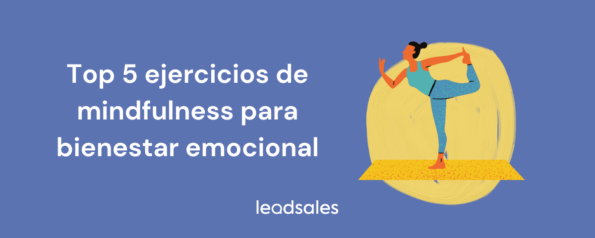 Portada del artículo: Top 5 ejercicios de mindfulness para bienestar emocional