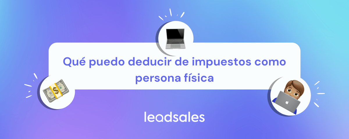 Portada del artículo: Qué Puedo Deducir de Impuestos como Persona Física