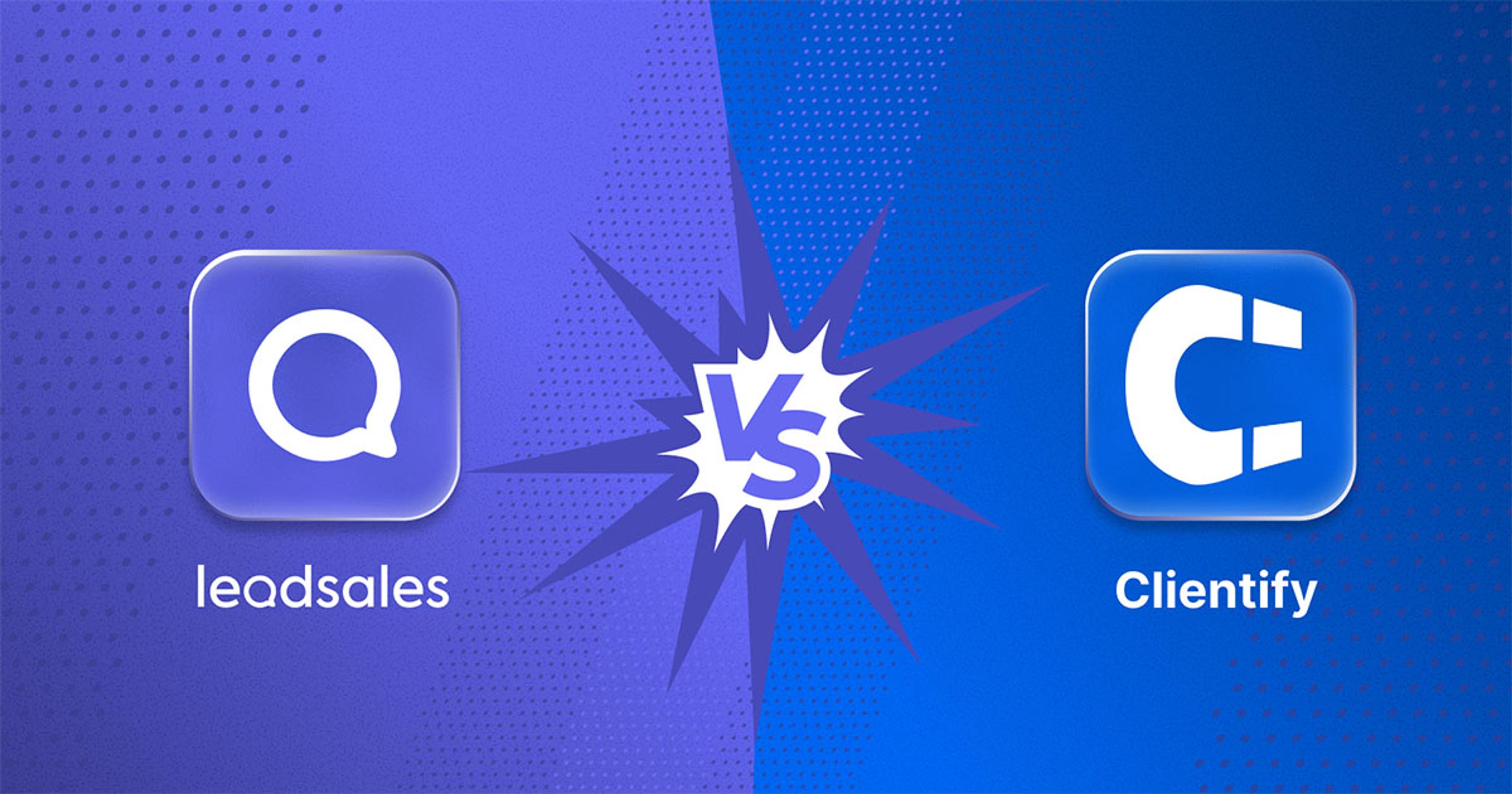 Portada del artículo: Leadsales vs. Clientify: compara y elige el mejor CRM para tu negocio