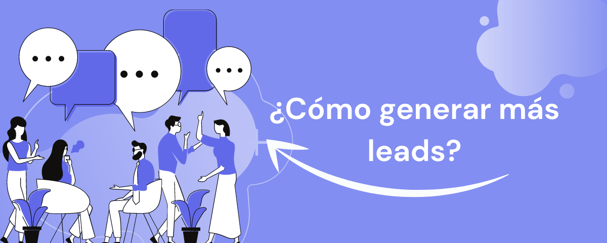 Portada del artículo: ¿Cómo generar más leads?