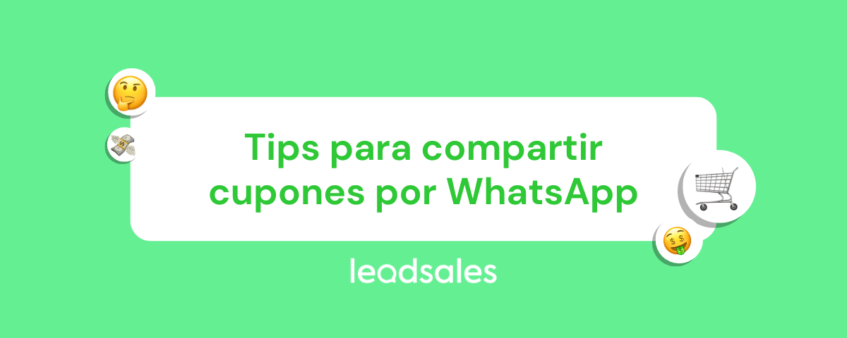 Portada del artículo: Tips para compartir cupones por WhatsApp