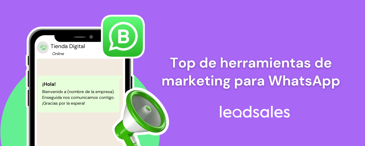 Portada del artículo: Cómo usar una herramienta de marketing de WhatsApp para vender más