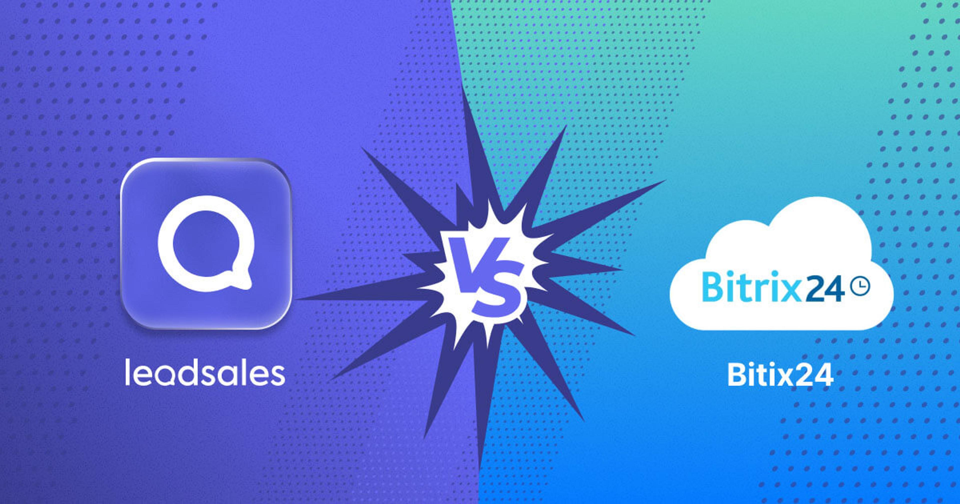 Portada del artículo: Leadsales vs. Bitrix24: ¿cuál es el CRM para tu negocio?