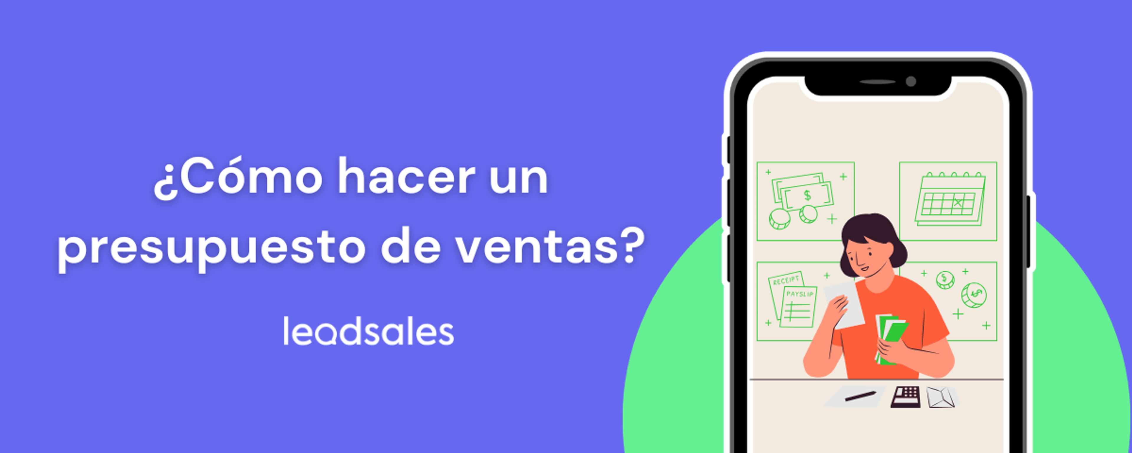 Portada del artículo: Cómo hacer un presupuesto de ventas efectivo para tu negocio