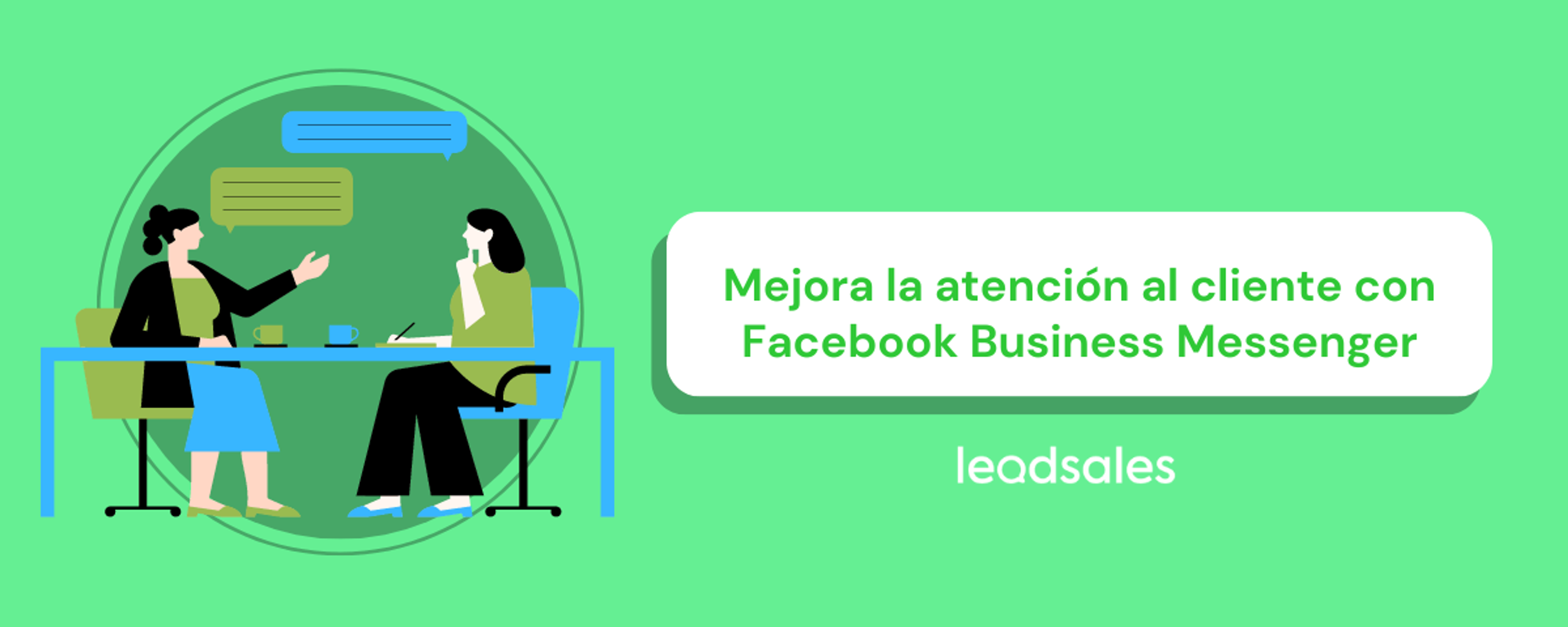Portada del artículo: ¿Cómo mejorar la atención al cliente con FB Messenger?
