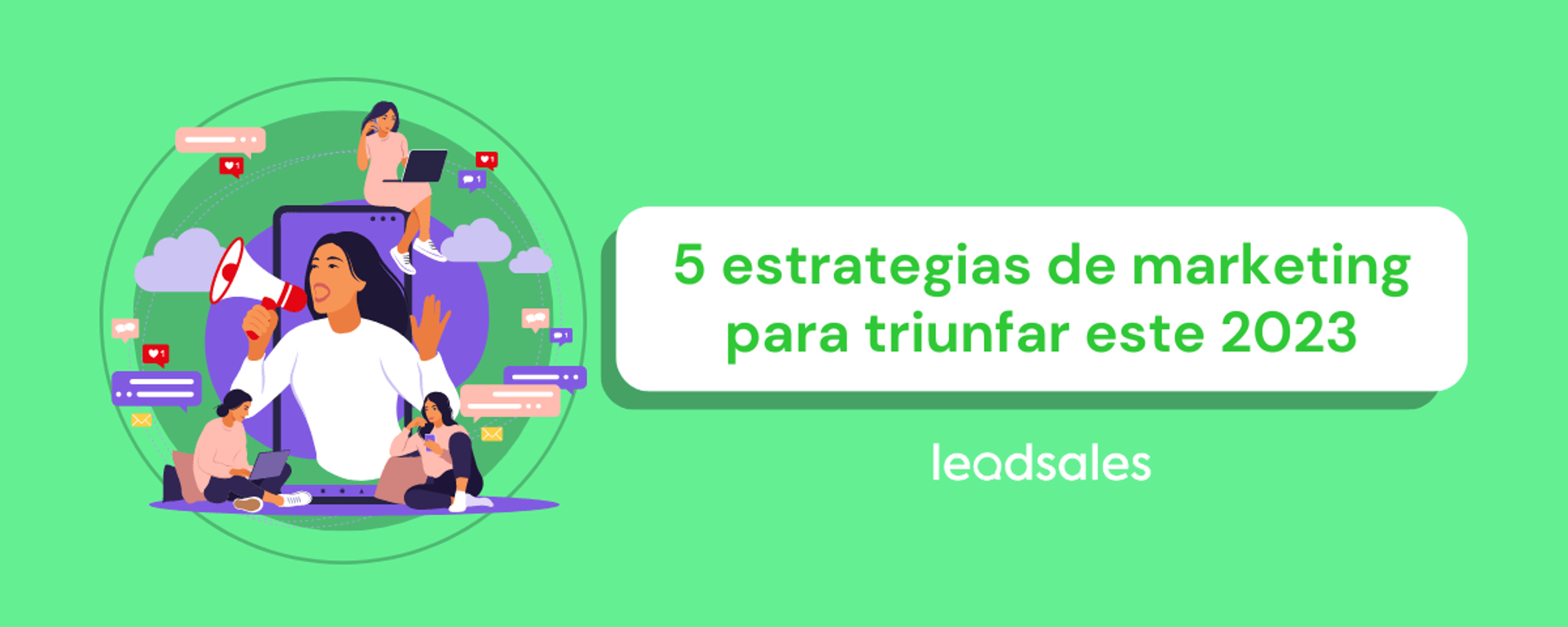 Portada del artículo: 5 estrategias de marketing para triunfar este 2023