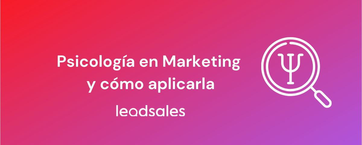 Portada del artículo: Psicología en marketing y cómo aplicarla