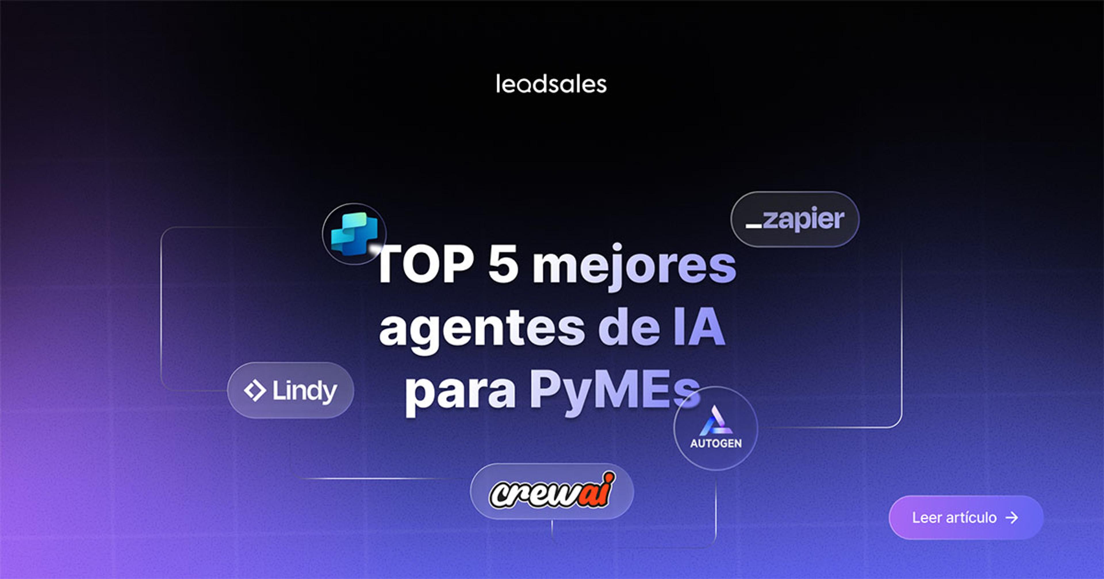 Portada del artículo: Top 5 mejores agentes de IA para PyMEs