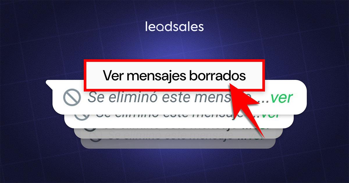 Portada del artículo: Cómo ver mensajes eliminados de WhatsApp: 3 métodos seguros