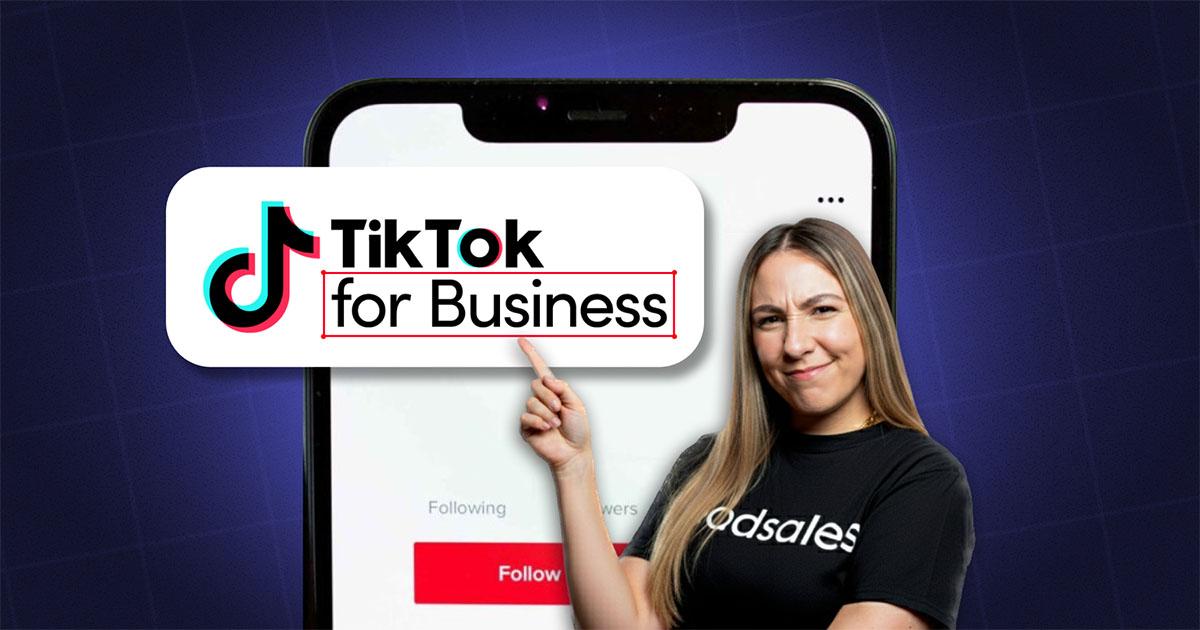 Portada del artículo: Qué es TikTok Business y cómo aprovecharlo para tu negocio