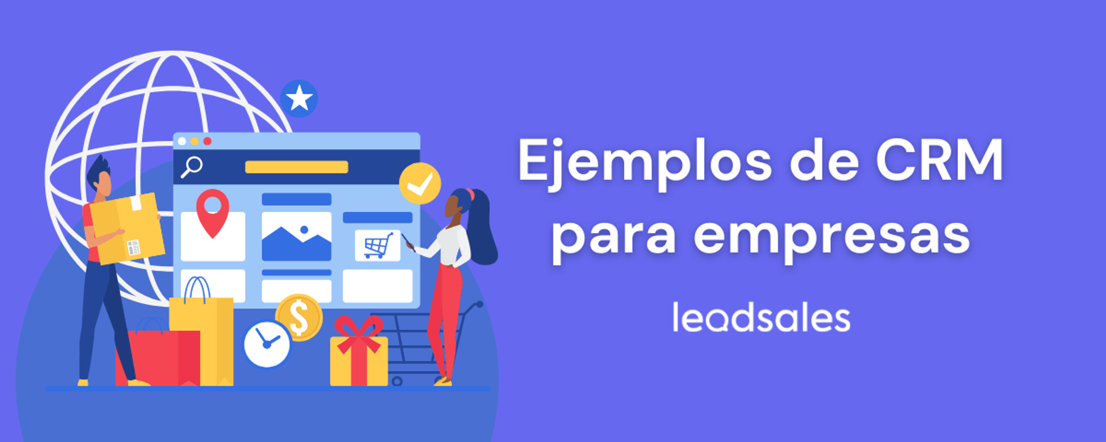 Portada del artículo: Los 7 mejores ejemplos de CRM para 2025