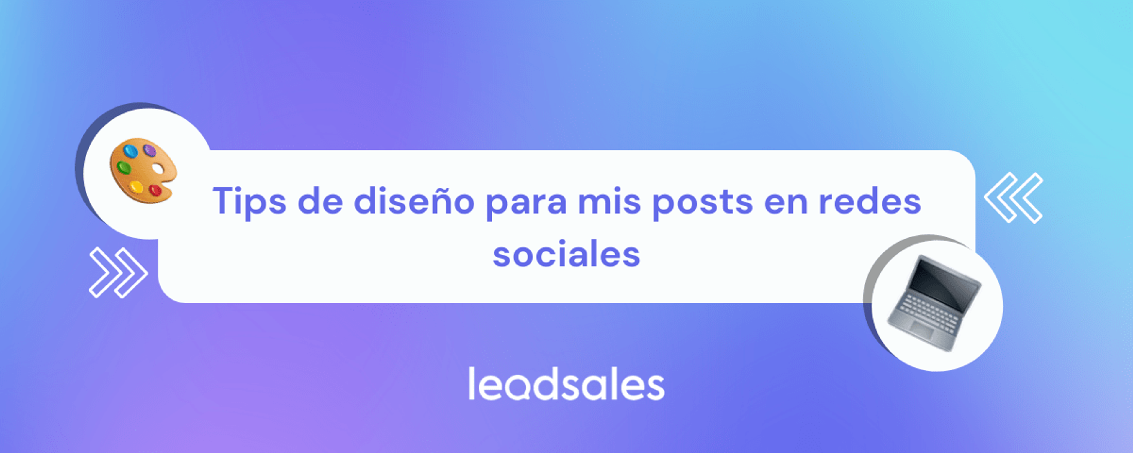 Portada del artículo: Tips de diseño para mis posts en redes sociales