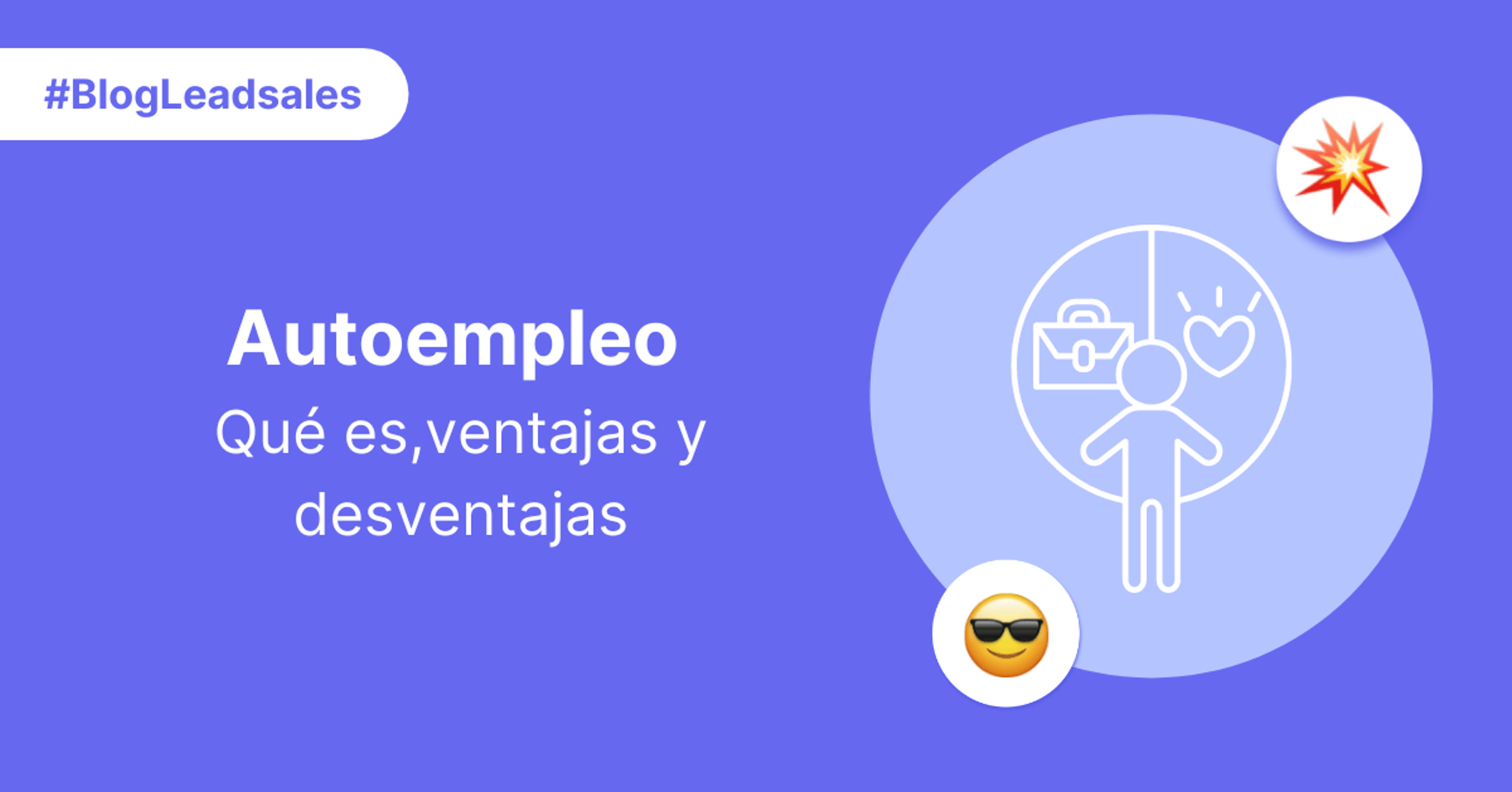 Portada del artículo: ¿Qué es el autoempleo? Todo lo que necesitas saber para empezar