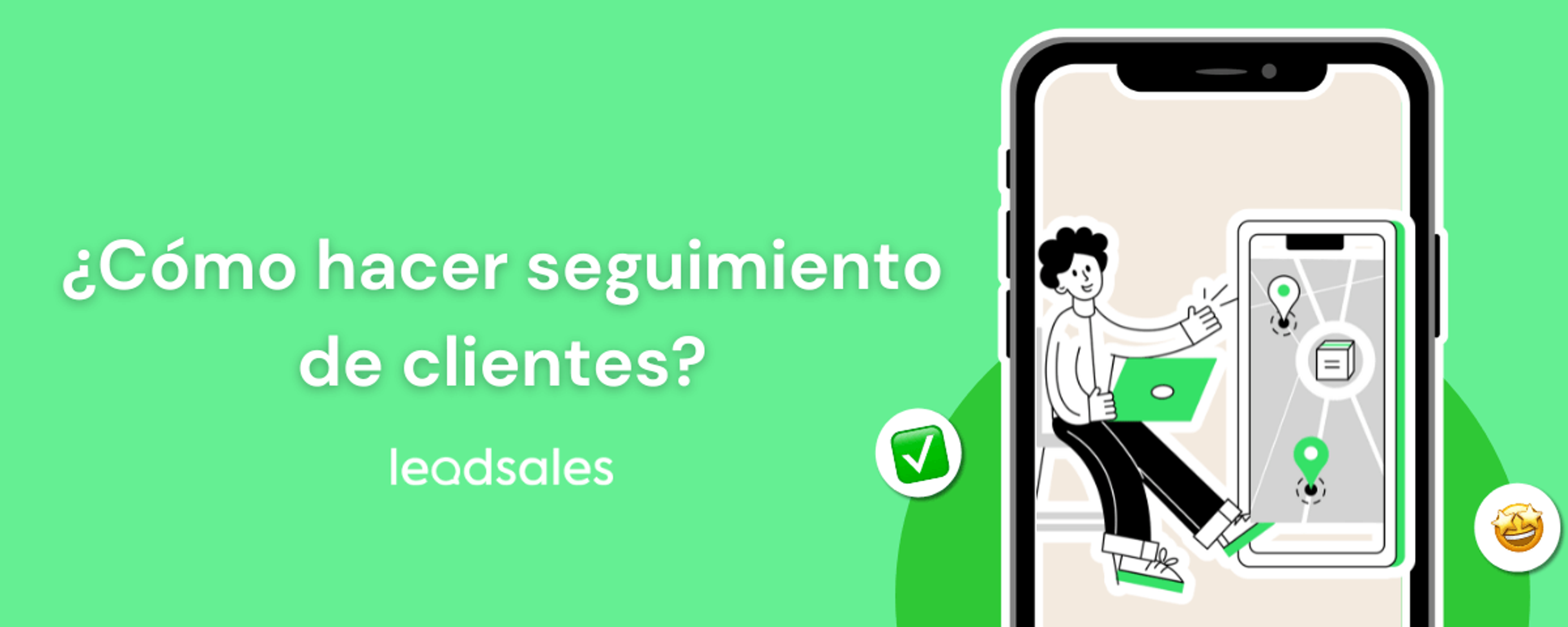 Portada del artículo: Cómo hacer un seguimiento de clientes en 8 pasos