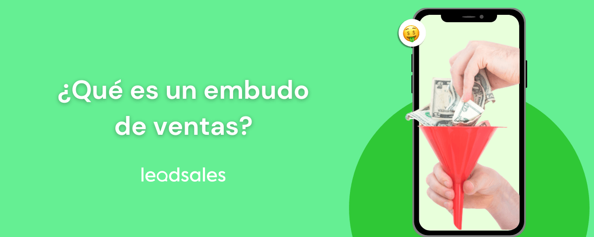 Portada del artículo: Embudo de ventas: qué es, cuáles son sus etapas y cómo crearlo