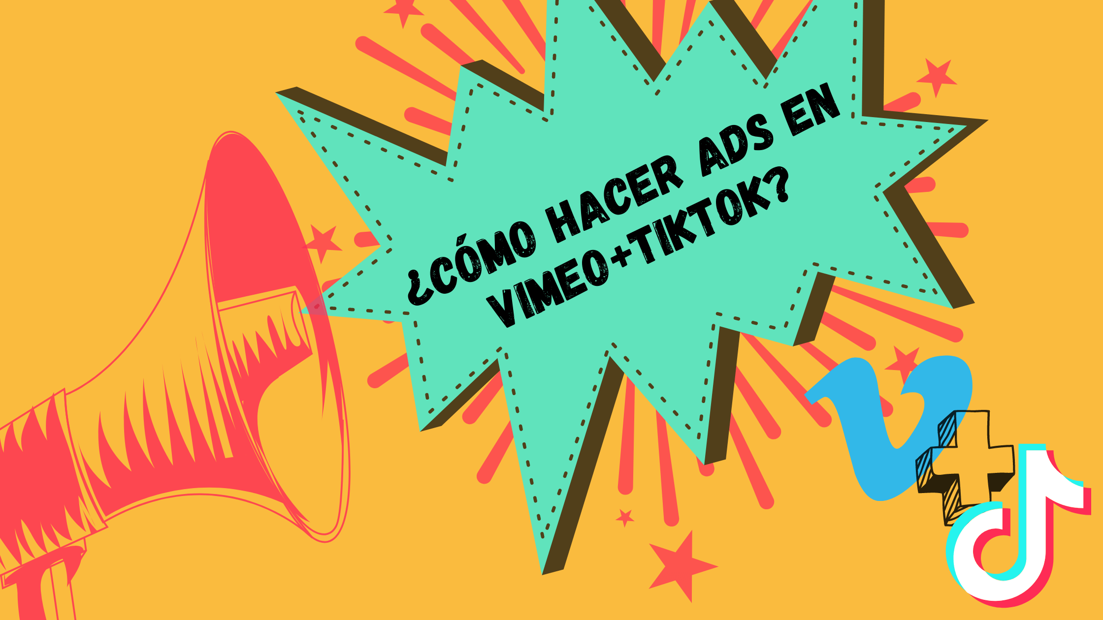 Portada del artículo: ¿Cómo hacer ads en Vimeo+TikTok?