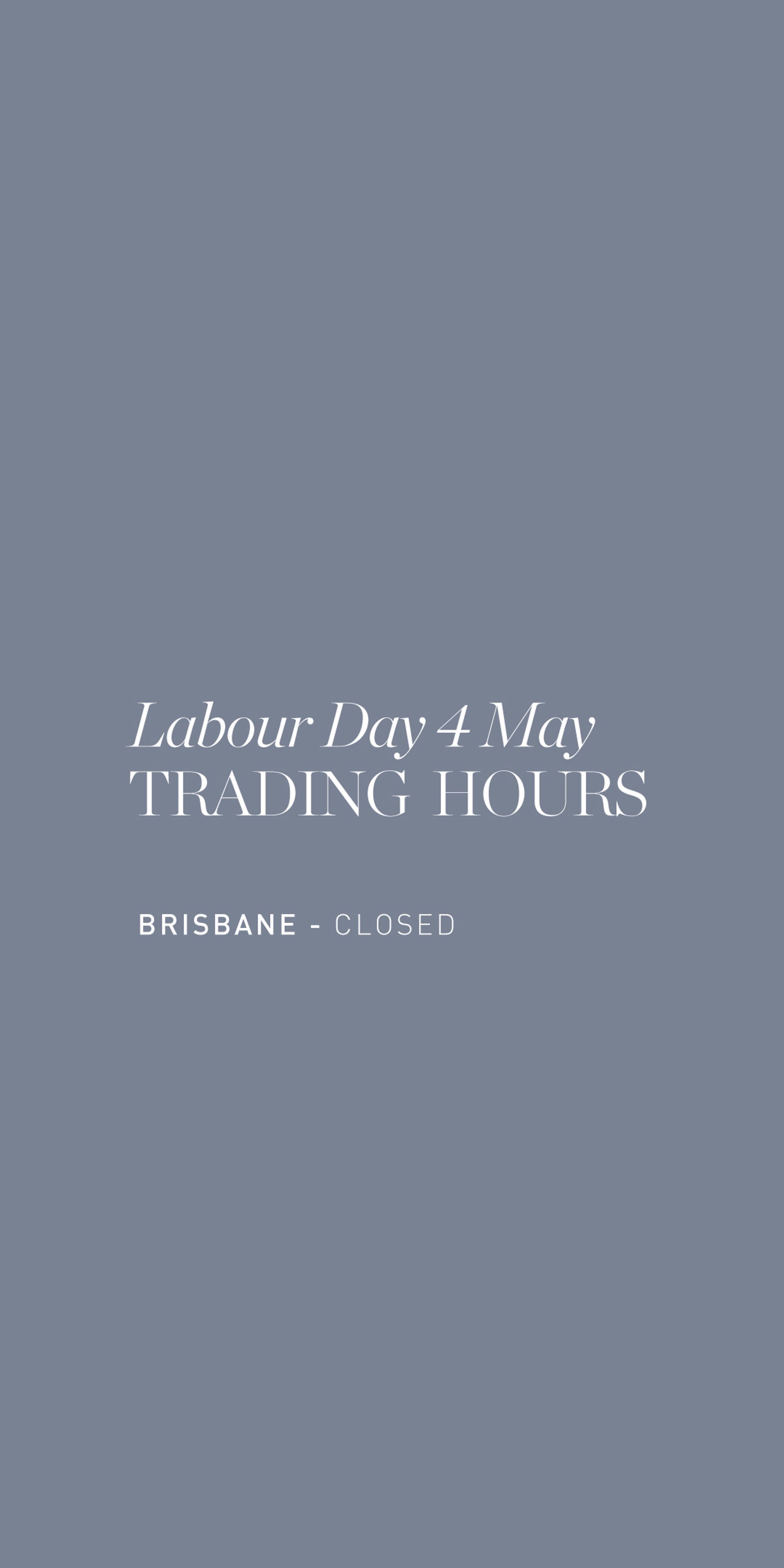 Brisbane Trading Hours