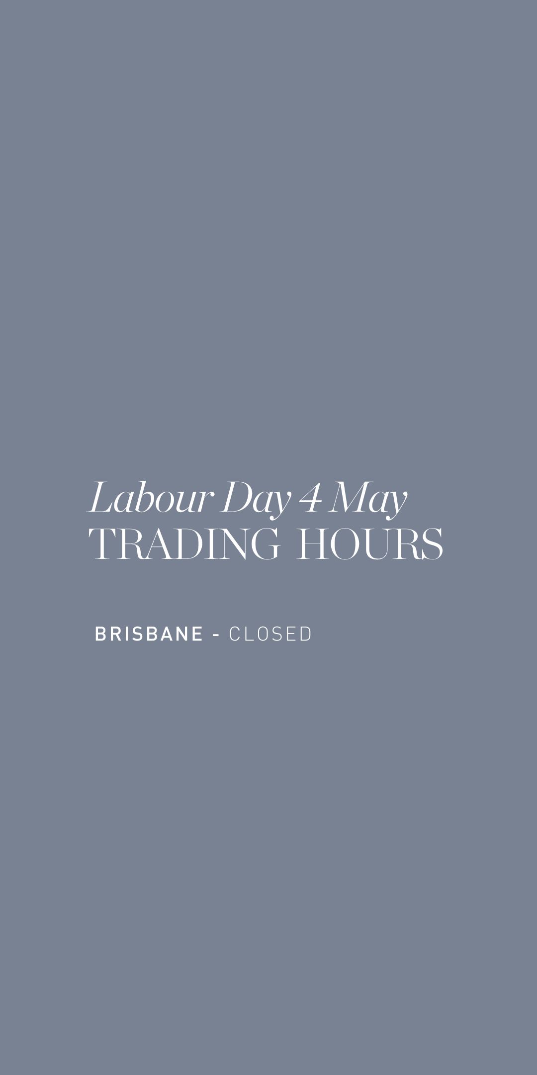 Brisbane Trading Hours