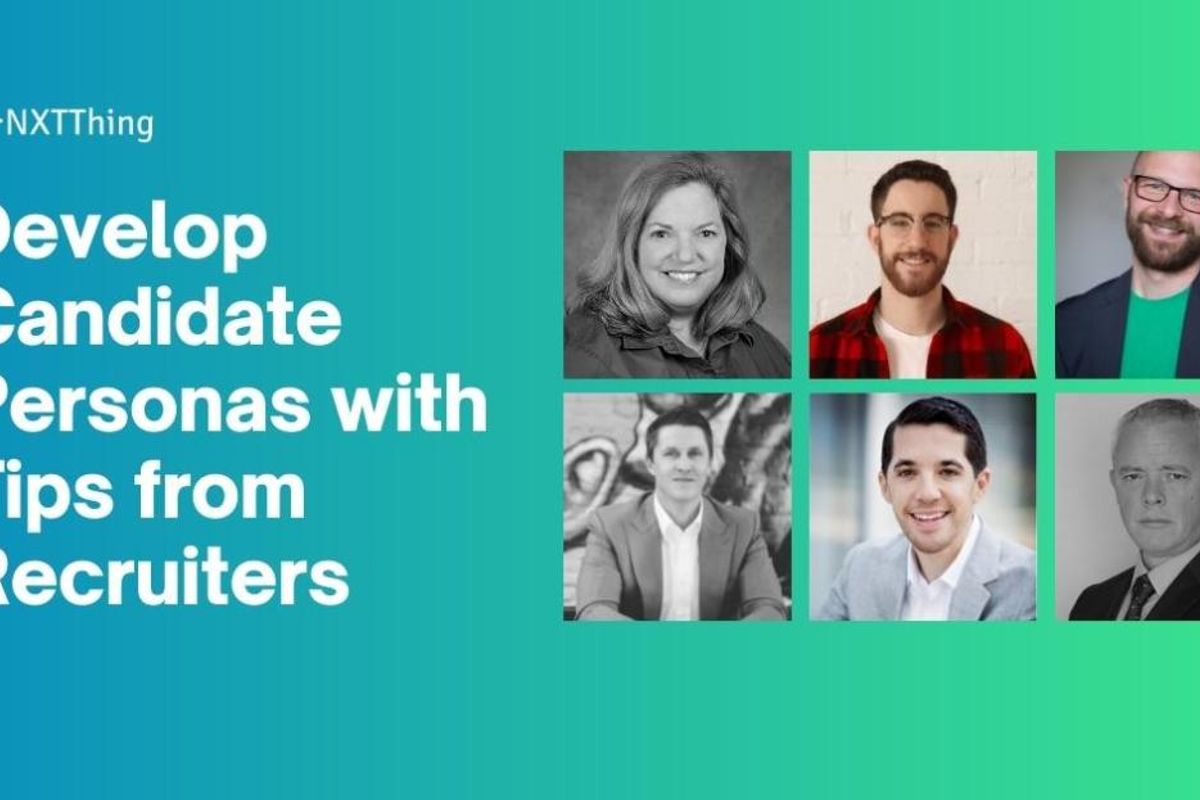 Develop Candidate Personas with Tips from Recruiters