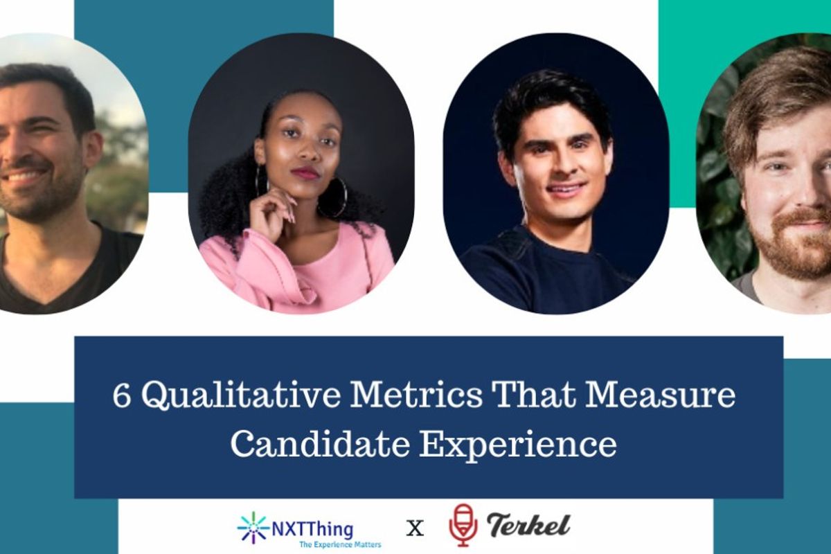 6 Qualitative Metrics That Measure Candidate Experience