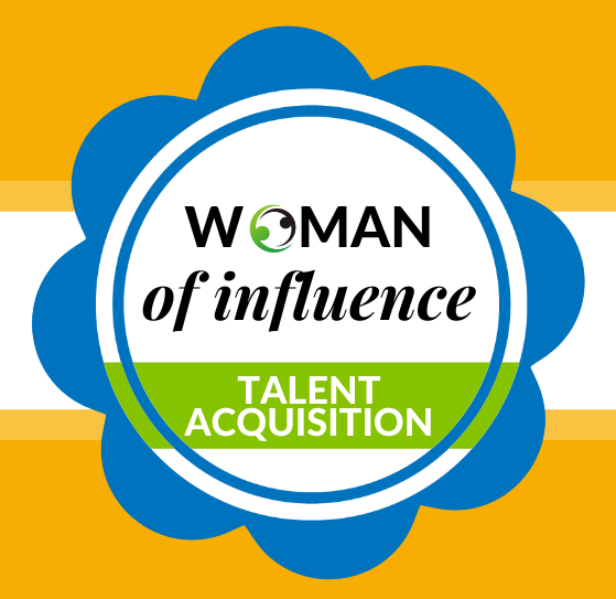 Woman of Influence Talent Acquisition 2025 Influential Woman Award badge