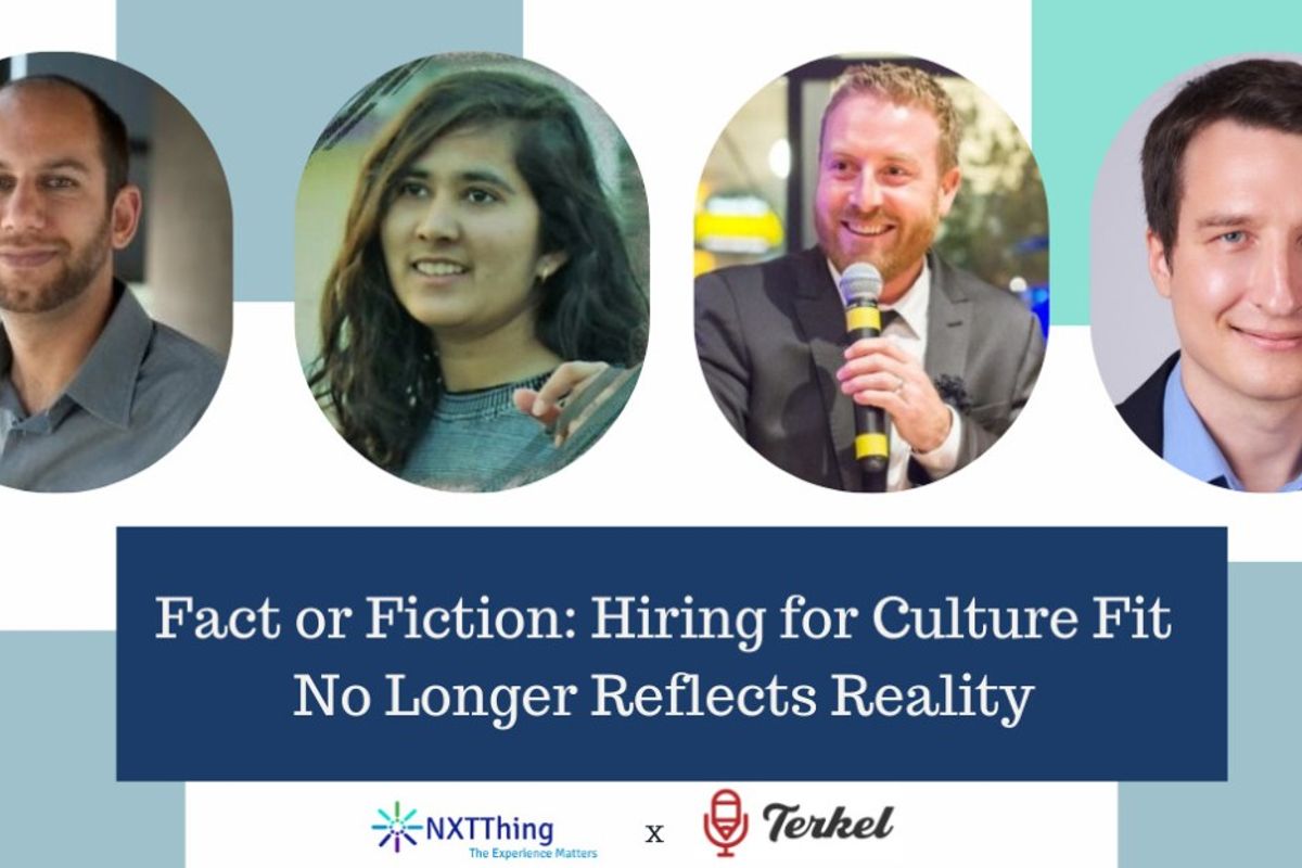 Fact or Fiction: Hiring for Culture Fit no Longer Reflects Reality