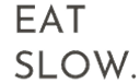 Eat Slow