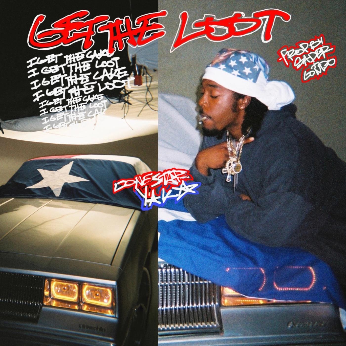 GET THE LOOT cover: Yakiyn in a stars and stripes bandana and blue hoodie sits on a gray car draped with a Texas flag, red title lettering above