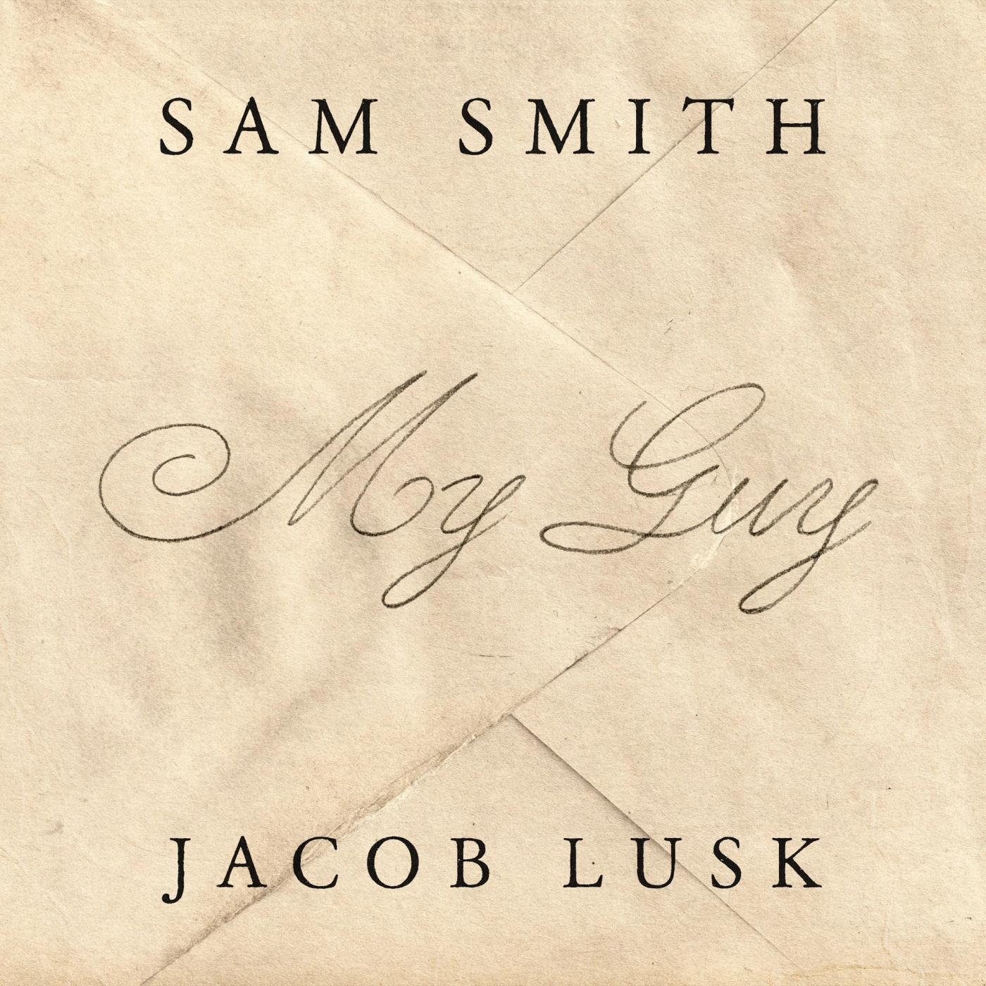 My Guy single art: the names Sam Smith and Jacob Lusk and the title in script on creased cream paper