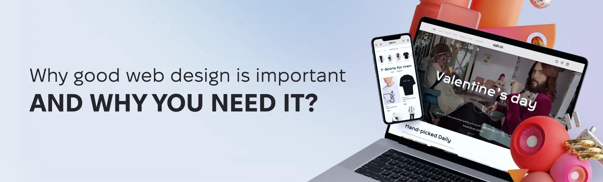 The Importance of Proper Web Design and Hiring a Web Application Development Service Provider