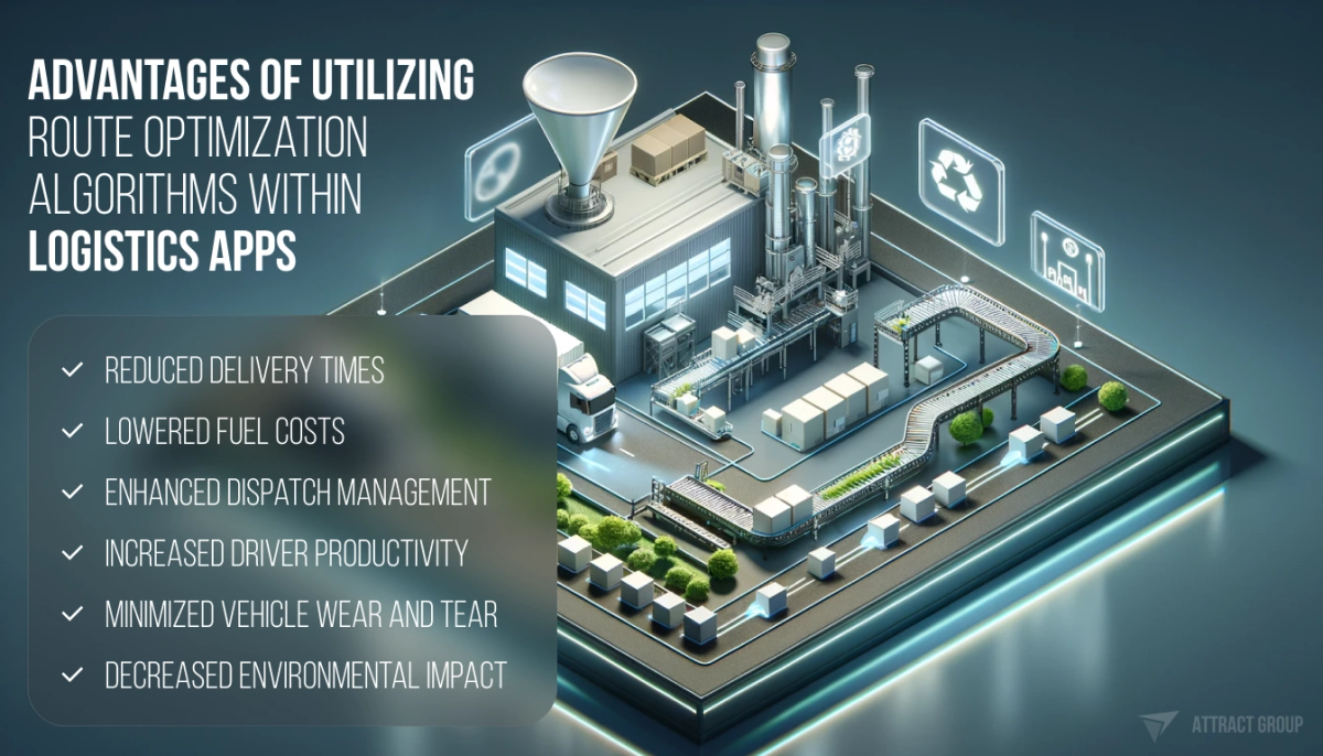 The image is an isometric digital illustration of a logistics and manufacturing facility. It features a factory building with a connected warehouse, smokestacks, a large hopper, and various industrial details. Trucks are depicted loading and unloading goods, with a railway track running alongside. Floating icons above the facility represent recycling, packaging, and analytics, suggesting a focus on sustainability and data-driven management. On the left side of the image, there is a list titled "ADVANTAGES OF UTILIZING ROUTE OPTIMIZATION ALGORITHMS WITHIN LOGISTICS APPS" with bullet points including reduced delivery times, lowered fuel costs, enhanced dispatch management, increased driver productivity, minimized vehicle wear and tear, and decreased environmental impact.