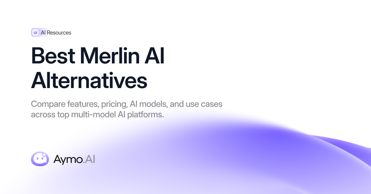 9 Best Merlin AI Alternatives for 2026 | Aymo AI