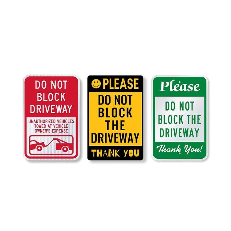 Do Not Block Driveway Street Sign