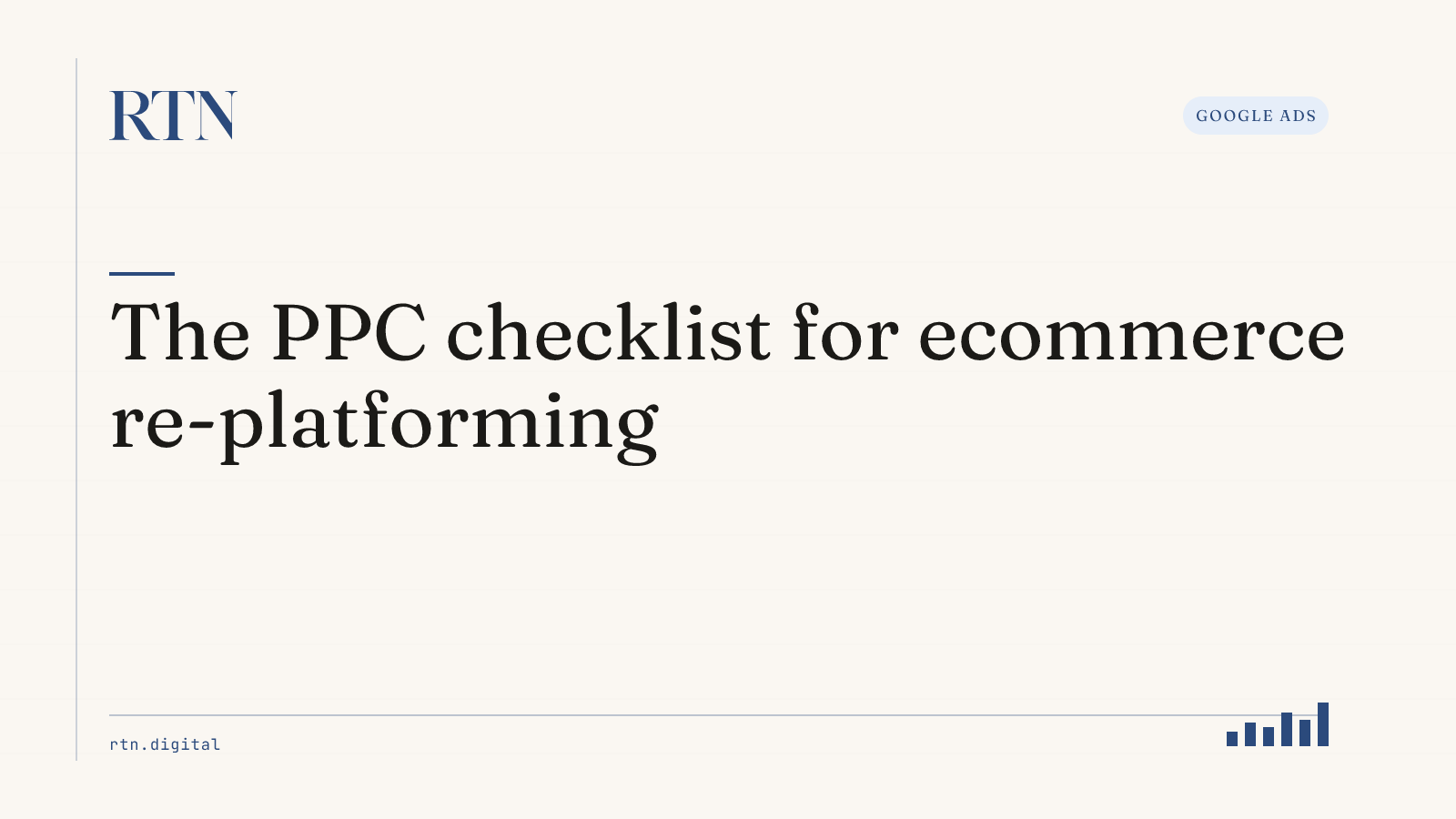 The PPC checklist for ecommerce re-platforming