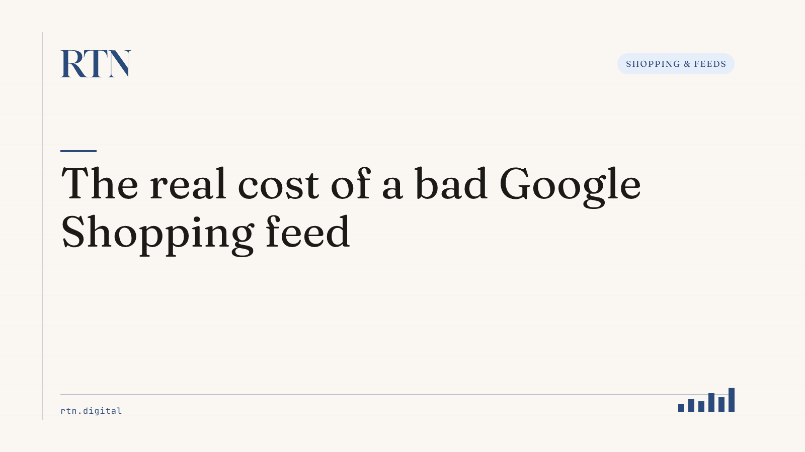The real cost of a bad Google Shopping feed