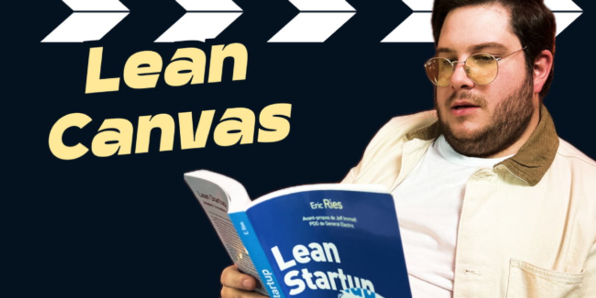 Lean Canva pour cadrer votre produit