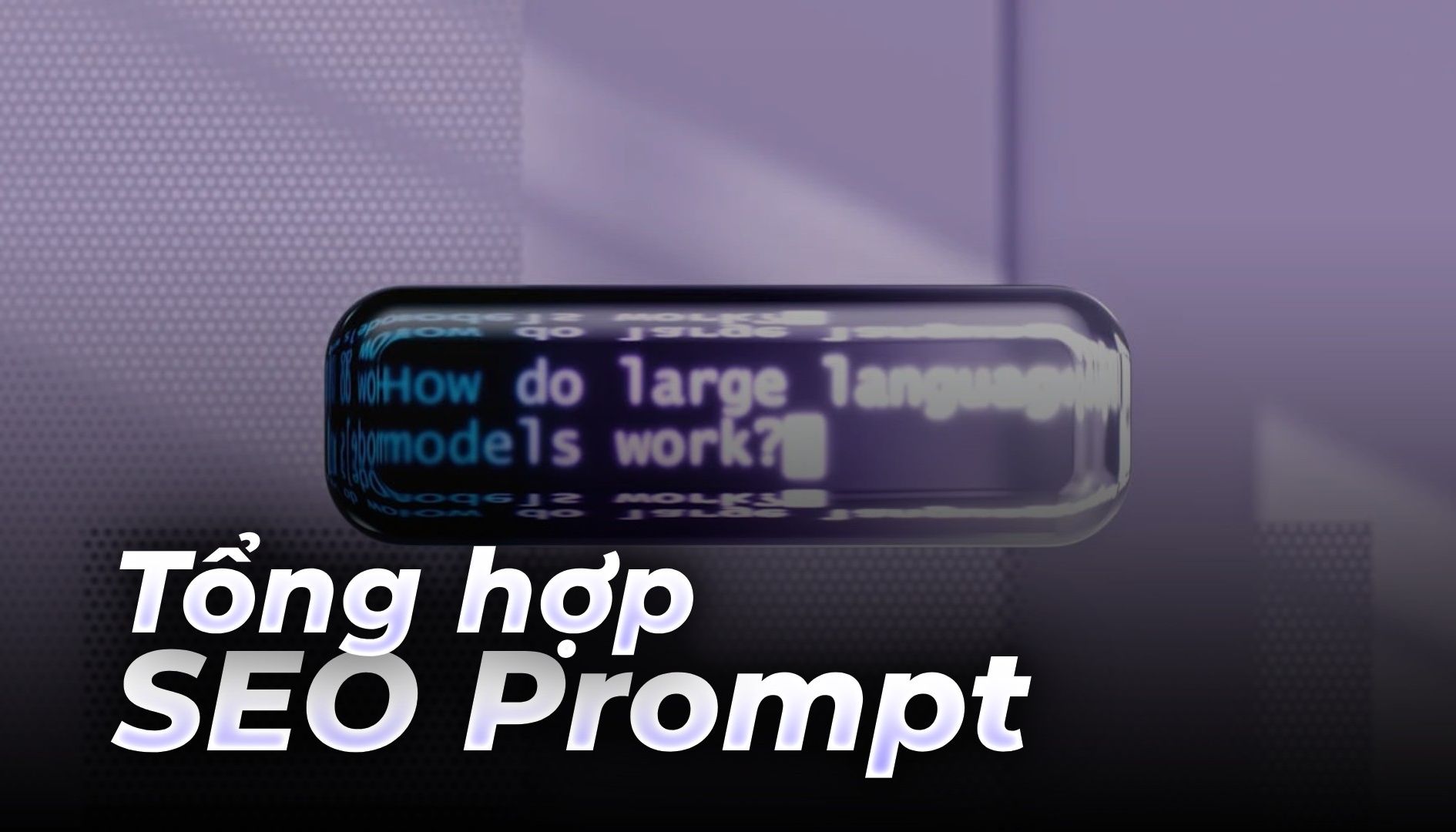 Tổng hợp Prompt làm SEO hiệu quả