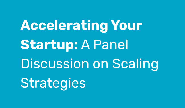 Webinar Accelerating Your Startup