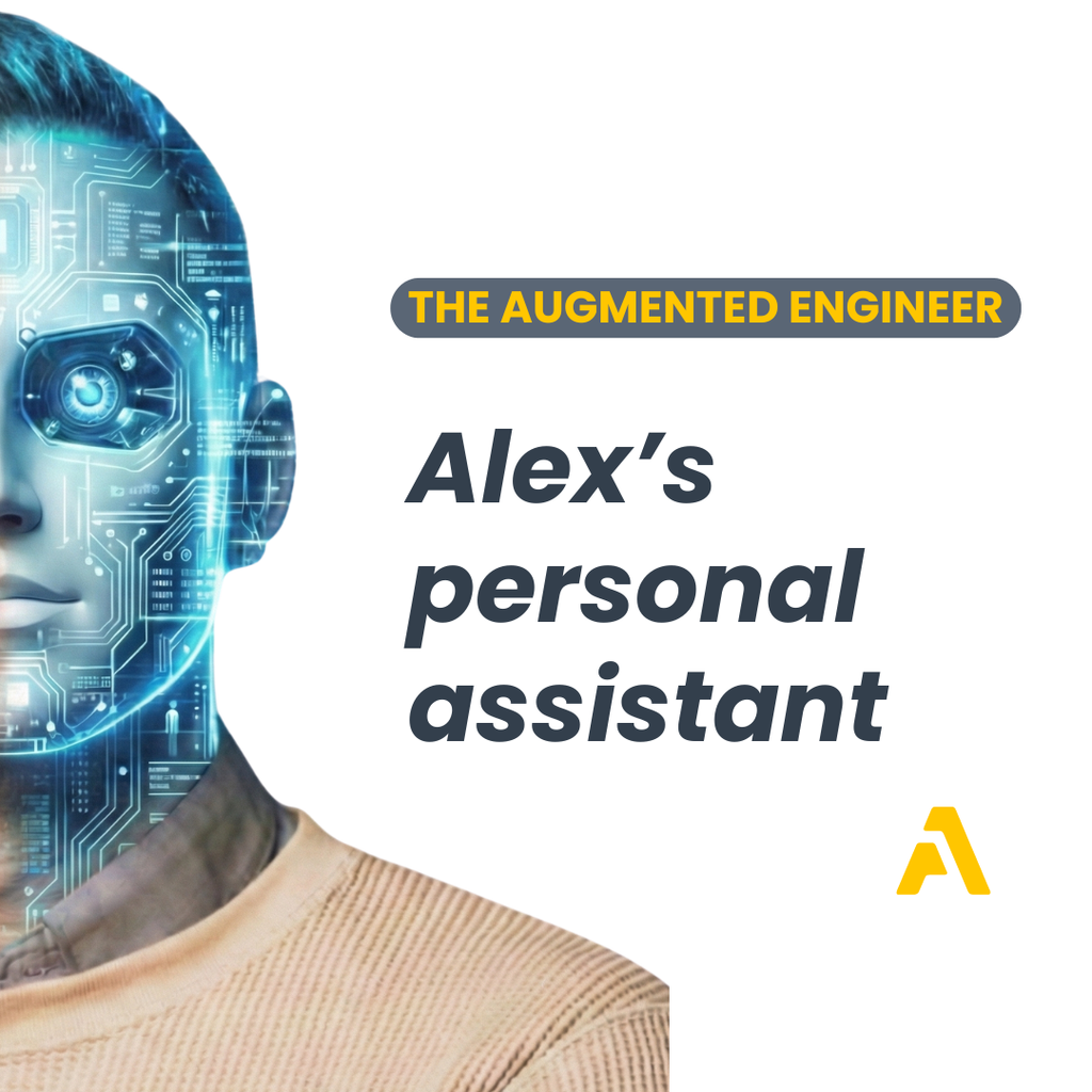 The Augmented Engineer: Alex’s Personal AI Assistant | Answer