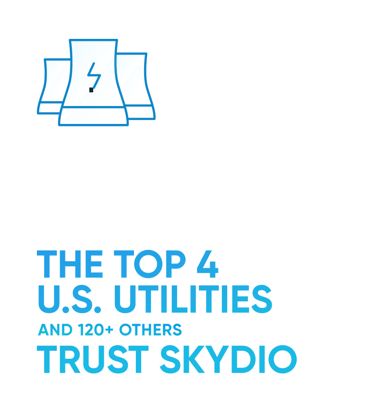 Power plant icon with text 'the top 3 U.S. utilities trust Skydio'
