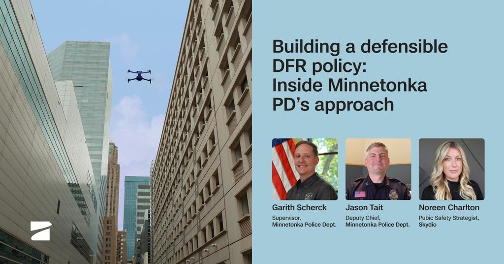 5 Steps to Implementing Patrol-Led DFR Deployment | Skydio