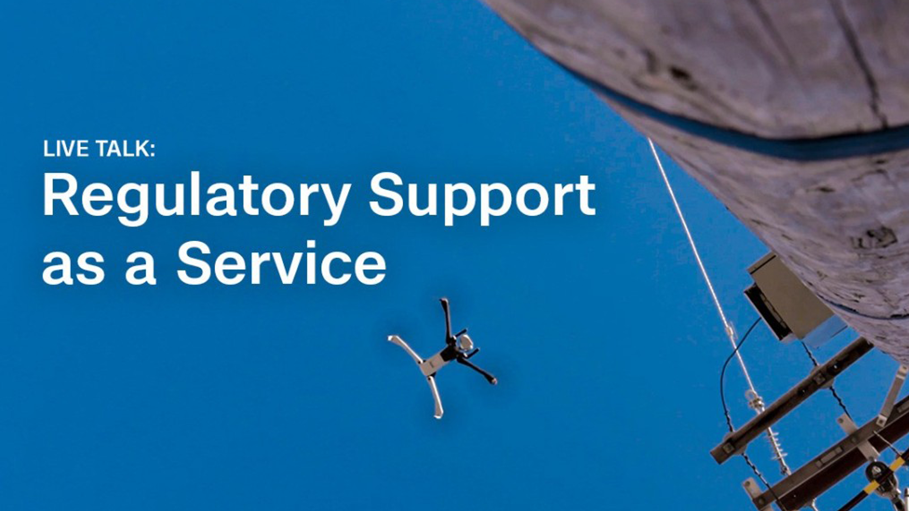 Skydio X10 drone near utility wires promoting a Skydio Live Talk:  Regulatory Support as a Service