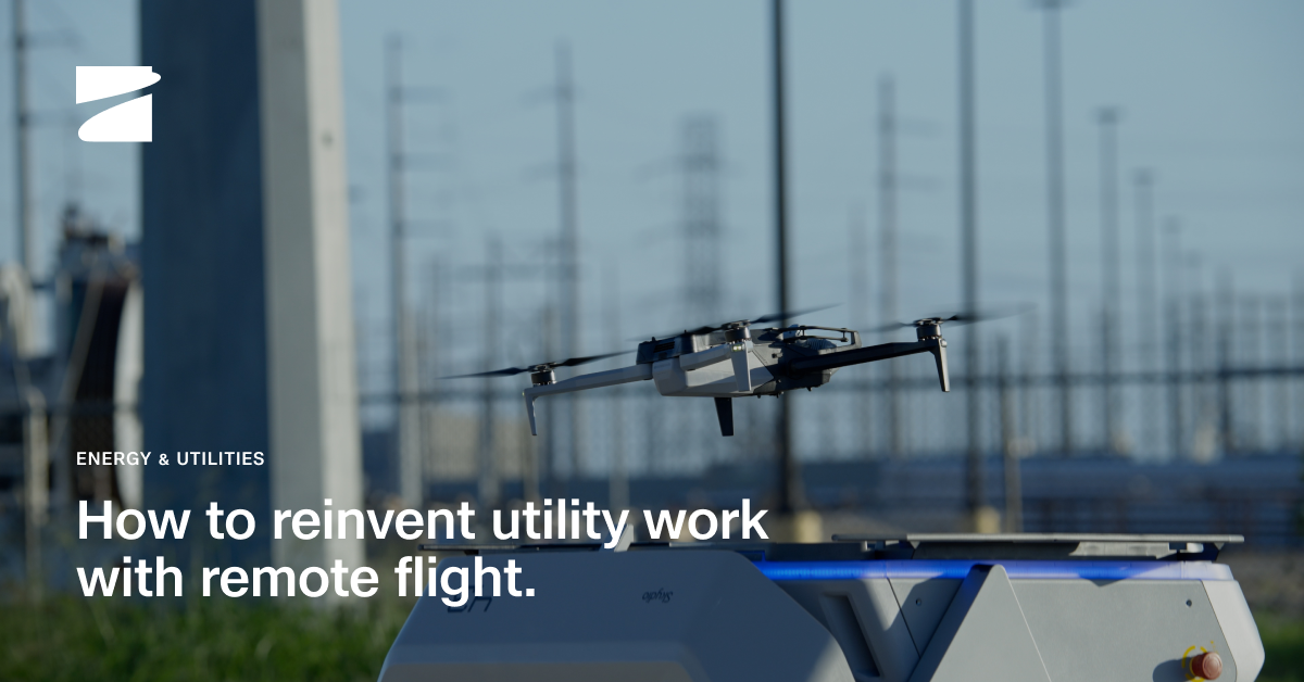 Remote Split Operations Energy & Utilities: How Remote Drone Operations Work | Skydio