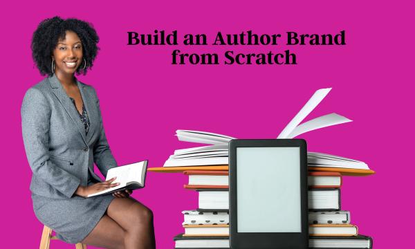 How to Build an Author Brand from Scratch (Complete 2026 Guide)