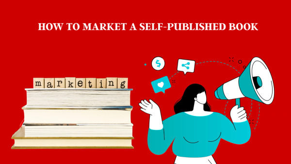 How to Market a Self-Published Book 