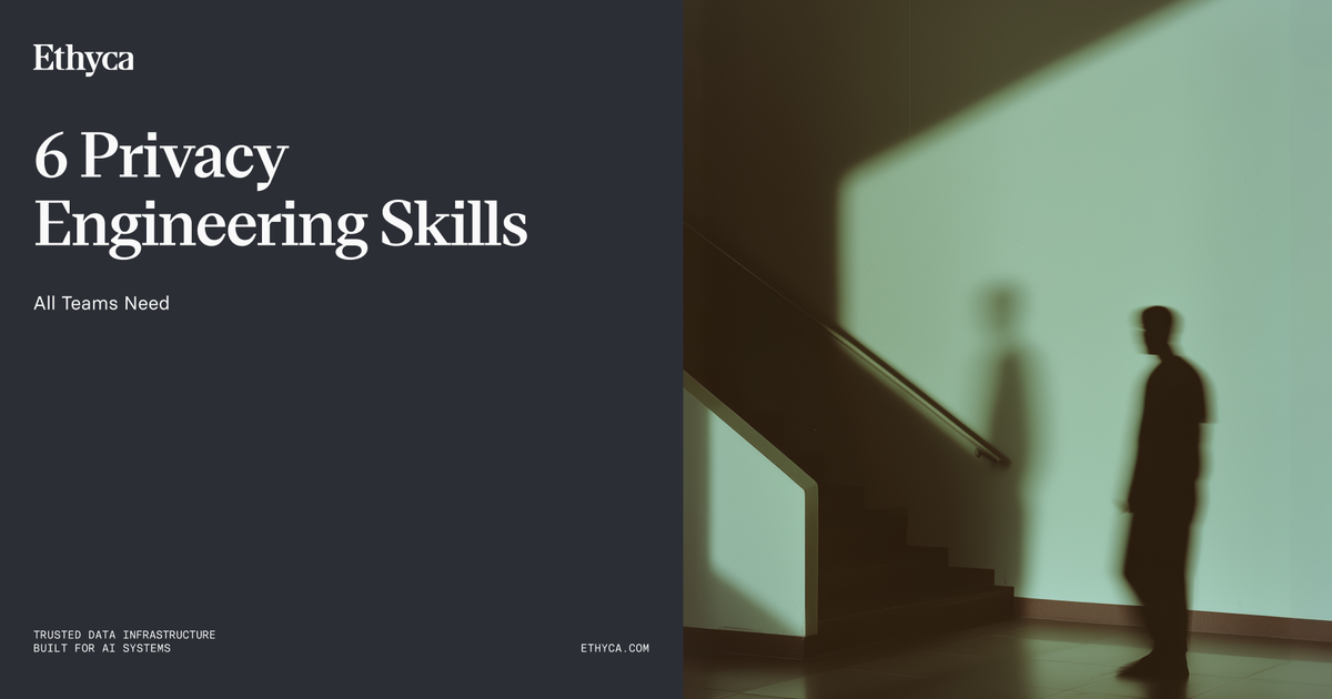 6 Essential Privacy Engineering Skills for 2023 | Ethyca